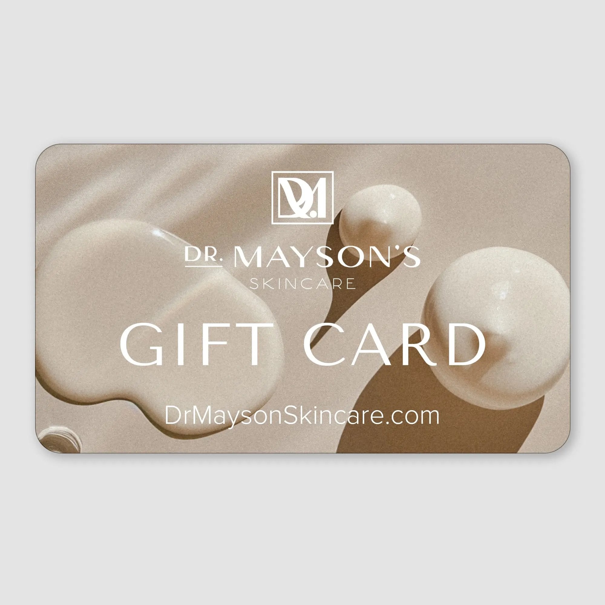 Dr Mayson’s Skincare Gift Card